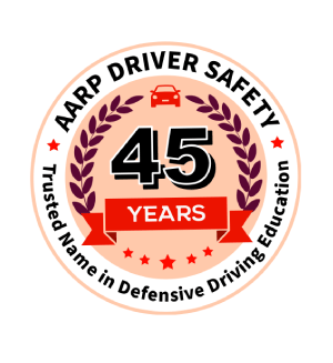 AARP Driver Safety - 45 Year Anniversary