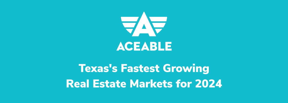 Real Estate Trends & the Fastest-Growing Cities in Texas for 2024