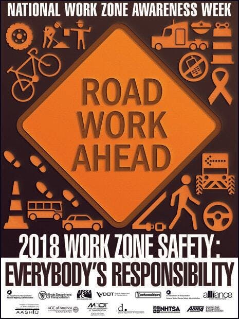 Don't Put This In Your Rear-view: National Work Zone Awareness Week